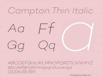 Campton Thin Italic Version 1.000;PS 001.000;hotconv 1.0.70;makeotf.lib2.5.58329 Font Sample