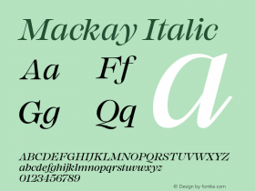 Mackay Italic Version 1.000;PS 001.000;hotconv 1.0.88;makeotf.lib2.5.64775图片样张