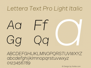 LetteraTextPro-LightItalic Version 1.0 Font Sample