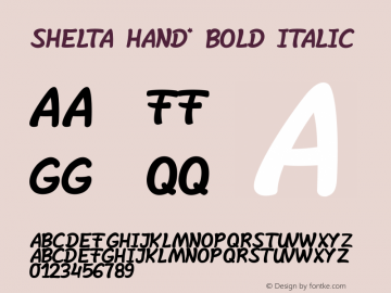 SheltaHand*-BoldItalic Version 1.000;PS 001.000;hotconv 1.0.88;makeotf.lib2.5.64775 Font Sample