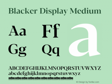 Blacker Display Medium Version 1.000 Font Sample