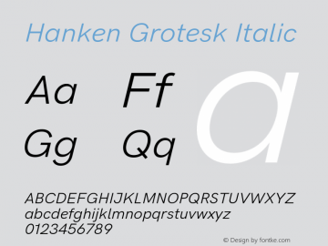 Hanken Grotesk Italic Version 2.032;PS 002.032;hotconv 1.0.88;makeotf.lib2.5.64775 Font Sample