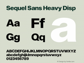 Sequel Sans Heavy Disp Version 1.000;PS 002.000;hotconv 1.0.70;makeotf.lib2.5.58329 Font Sample