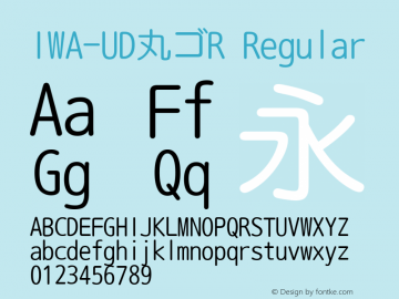 IWA-UD丸ゴR Version 4.22 Font Sample