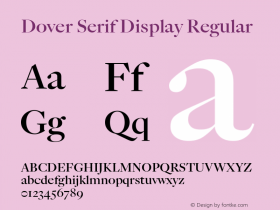 Dover Serif Display Version 1.000;PS 1.0;hotconv 16.6.51;makeotf.lib2.5.65220图片样张
