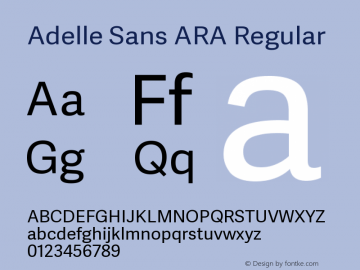 Adelle Sans ARA Regular Version 2.500;PS 002.500;hotconv 1.0.88;makeotf.lib2.5.64775 Font Sample