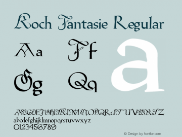 Koch Fantasie Altsys Fontographer 4.0.3 6/30/98 Font Sample