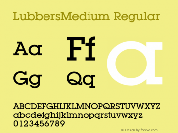 LubbersMedium Regular 1.0 Mon Nov 06 09:21:05 1995 Font Sample