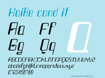 Haike  cond it 1.000 Font Sample