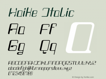 Haike  Reg Italic 1.000 Font Sample