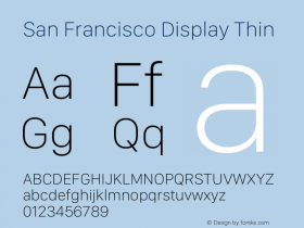 San Francisco Display Thin Version 1.00;May 29, 2018;FontCreator 11.5.0.2427 64-bit Font Sample