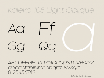 Kaleko105-LightOblique Version 4.0 | wf-rip DC20170930 Font Sample