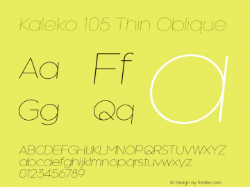 Kaleko105-ThinOblique Version 4.0 | wf-rip DC20170930 Font Sample