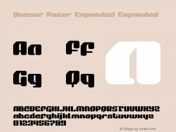 Quasar Pacer Expanded Version 1.0; 2018 Font Sample