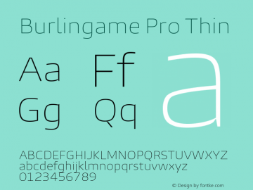 Burlingame Pro Thin Version 1.000 Font Sample