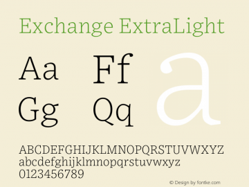 Exchange-ExtraLight Version 1.1 | wf-rip DC20170615 Font Sample