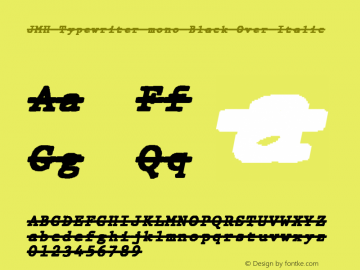 JMHTypewritermonoBlackOver-Ital Version 2.000图片样张