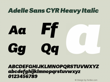 AdelleSansCYRHv-Italic Version 2.001 Font Sample