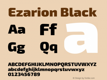 Ezarion Black Version 1.001;PS 001.001;hotconv 1.0.70;makeotf.lib2.5.58329; ttfautohint (v1.8.1) Font Sample