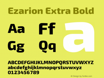 Ezarion Extra Bold Version 1.001;PS 001.001;hotconv 1.0.70;makeotf.lib2.5.58329; ttfautohint (v1.8.1) Font Sample