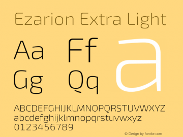 Ezarion Extra Light Version 1.001;PS 001.001;hotconv 1.0.70;makeotf.lib2.5.58329; ttfautohint (v1.8.1)图片样张
