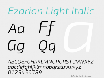 Ezarion Light Italic Version 1.001;PS 001.001;hotconv 1.0.70;makeotf.lib2.5.58329; ttfautohint (v1.8.1) Font Sample