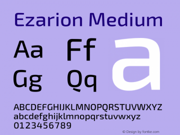 Ezarion Medium Version 1.001;PS 001.001;hotconv 1.0.70;makeotf.lib2.5.58329; ttfautohint (v1.8.1) Font Sample