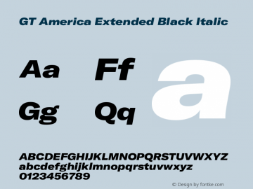 GT America Extended Black Italic Version 4.001;PS 004.001;hotconv 1.0.88;makeotf.lib2.5.64775图片样张