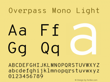 OverpassMono-Light Version 1.000;DELV;Overpass Font Sample