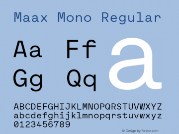 Maax Mono Regular Version 1.000;PS 1.0;hotconv 1.0.88;makeotf.lib2.5.647800 Font Sample