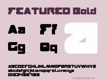 FEATURED Bold Version 1.00;June 5, 2018;FontCreator 11.5.0.2427 64-bit Font Sample