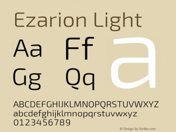 Ezarion Light Version 1.001;PS 001.001;hotconv 1.0.70;makeotf.lib2.5.58329; ttfautohint (v1.8.1)图片样张