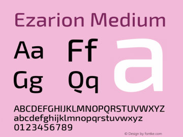 Ezarion Medium Version 1.001;PS 001.001;hotconv 1.0.70;makeotf.lib2.5.58329; ttfautohint (v1.8.1) Font Sample