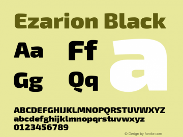 Ezarion Black Version 1.001;PS 001.001;hotconv 1.0.70;makeotf.lib2.5.58329; ttfautohint (v1.8.1)图片样张