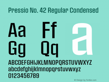 Pressio No. 42 Regular Condensed Version 1.000;PS 001.000;hotconv 1.0.88;makeotf.lib2.5.64775 Font Sample