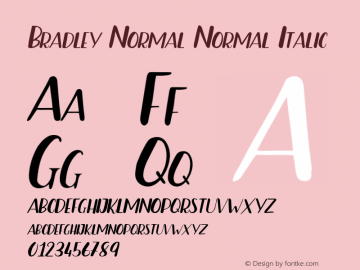 Bradley Normal Normal Italic Version 1.000;PS 001.000;hotconv 1.0.88;makeotf.lib2.5.64775 Font Sample