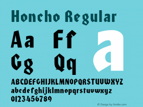 Honcho Regular 1.0 Wed Nov 08 10:00:07 1995 Font Sample