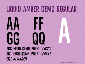 Liquid Amber DEMO Regular Version 1.000 Font Sample