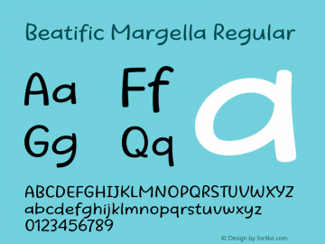 Beatific Margella Version 1.00;April 6, 2018 Font Sample