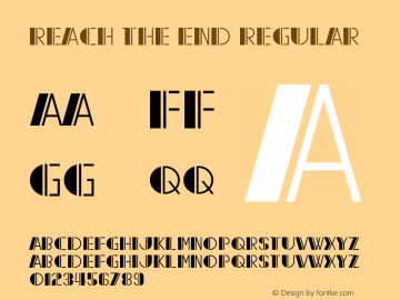 Reach the End Version 1.00;July 9, 2018;FontCreator 11.5.0.2427 64-bit图片样张