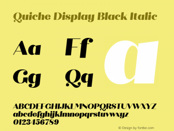 Quiche Display Black Italic Version 1.000;PS 001.000;hotconv 1.0.88;makeotf.lib2.5.64775图片样张