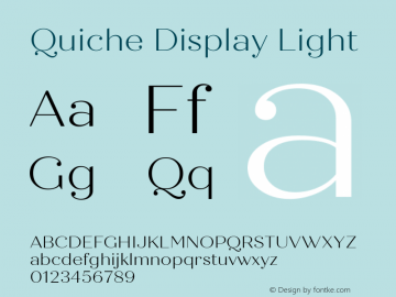 Quiche Display Light Version 1.000;PS 001.000;hotconv 1.0.88;makeotf.lib2.5.64775 Font Sample