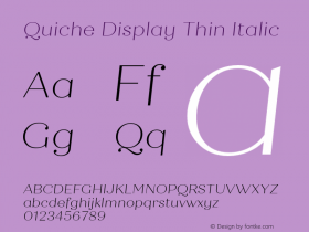 QuicheDisplay-ThinItalic Version 1.000;PS 001.000;hotconv 1.0.88;makeotf.lib2.5.64775 Font Sample