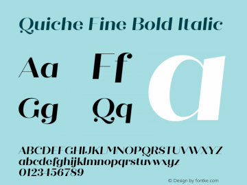 QuicheFine-BoldItalic Version 1.000;PS 001.000;hotconv 1.0.88;makeotf.lib2.5.64775 Font Sample