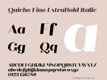 QuicheFine-ExtraBoldItalic Version 1.000;PS 001.000;hotconv 1.0.88;makeotf.lib2.5.64775 Font Sample