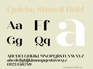 QuicheStencil-Bold Version 1.000;PS 001.000;hotconv 1.0.88;makeotf.lib2.5.64775图片样张