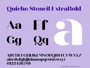 QuicheStencil-ExtraBold Version 1.000;PS 001.000;hotconv 1.0.88;makeotf.lib2.5.64775图片样张