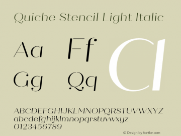 QuicheStencil-LightItalic Version 1.000;PS 001.000;hotconv 1.0.88;makeotf.lib2.5.64775图片样张