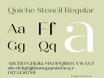Quiche Stencil Regular Version 1.000;PS 001.000;hotconv 1.0.88;makeotf.lib2.5.64775图片样张