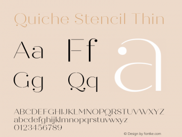 Quiche Stencil Thin Version 1.000;PS 001.000;hotconv 1.0.88;makeotf.lib2.5.64775图片样张
